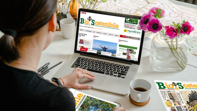 Bio e Sostenibile, magazine on line e cartaceo, sempre gratuito per te!