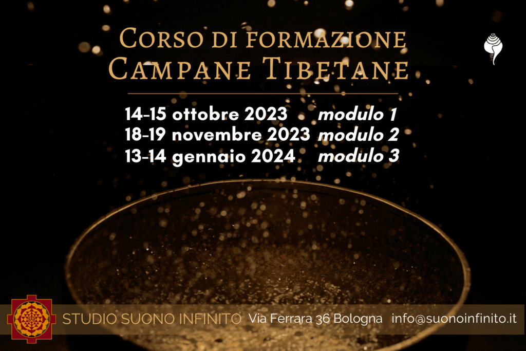 CORSO DI FORMAZIONE IN CAMPANE TIBETANE
Studio Suono Infinito