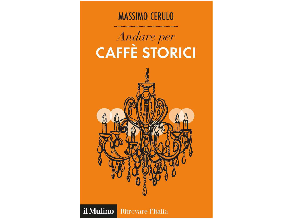 Andar per caffè storici